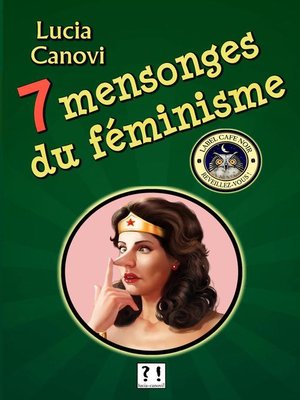 cover image of 7 mensonges du féminisme